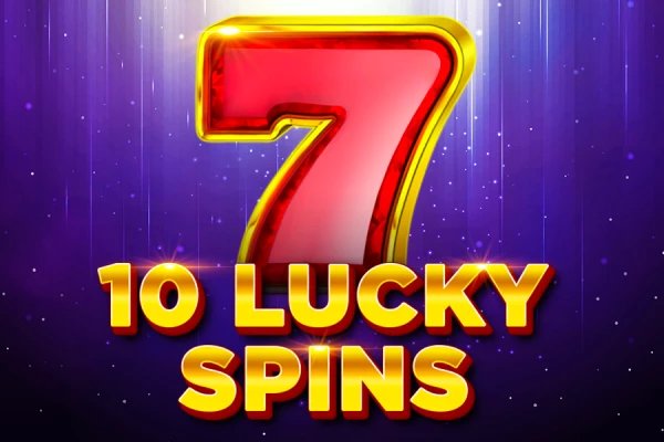 10 Lucky Spins